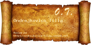 Ondrejkovics Tilla névjegykártya